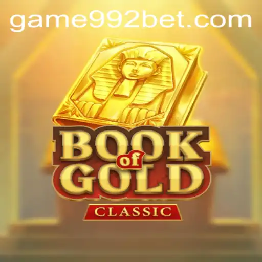 Discover the Thrills of BookOfGoldClassic with 992bet